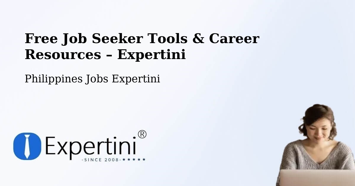 Free Job Seeker Tools & Career Resources – Tandoc - Tandoc, Philippines Jobs Expertini