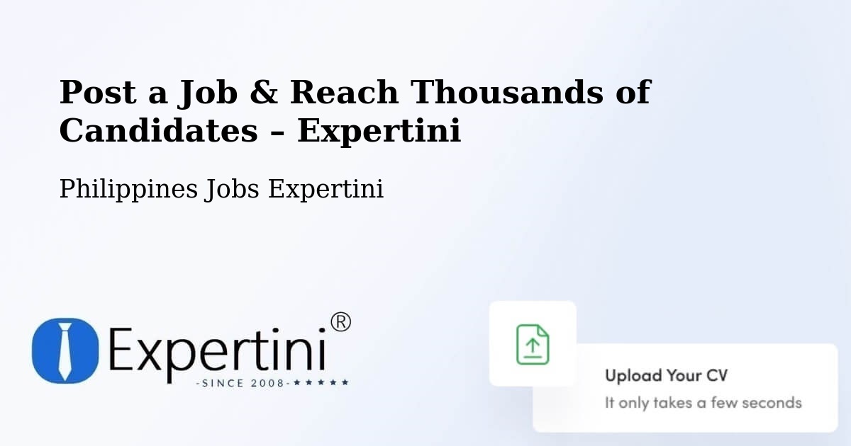 Post a Job in Tandoc – Hire the Right Talent - Tandoc, Philippines Jobs Expertini