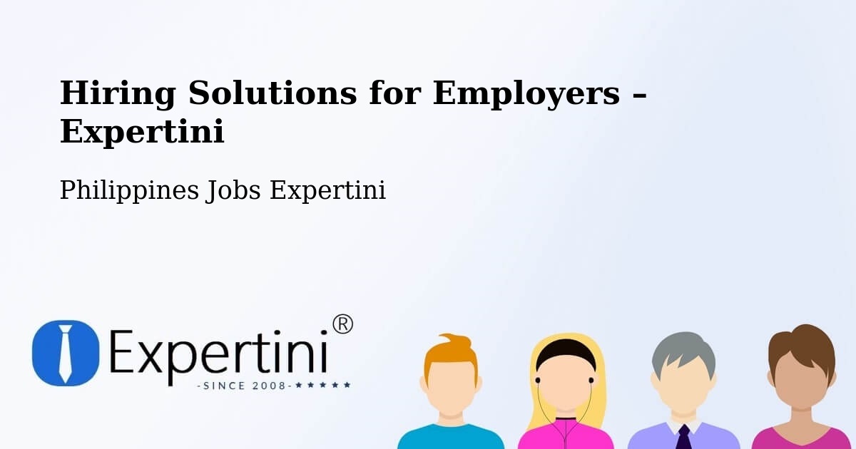 Hiring Solutions for Employers in Tandoc - Tandoc, Philippines Jobs Expertini